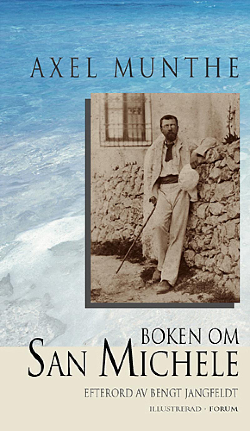 Boken om San Michele by Munthe Axel. 9789137119861. Innbundet