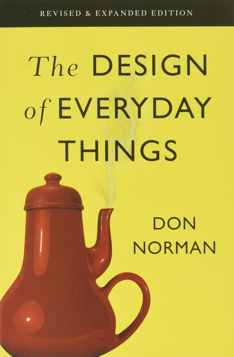 the design of everyday things 2013 edition by don norman